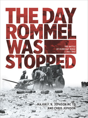 cover image of The Day Rommel Was Stopped